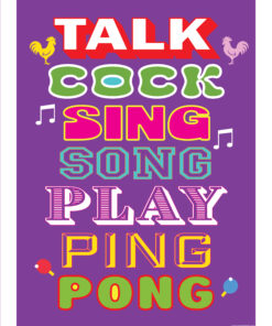 Talk Cock Sing Song Play Ping Pong